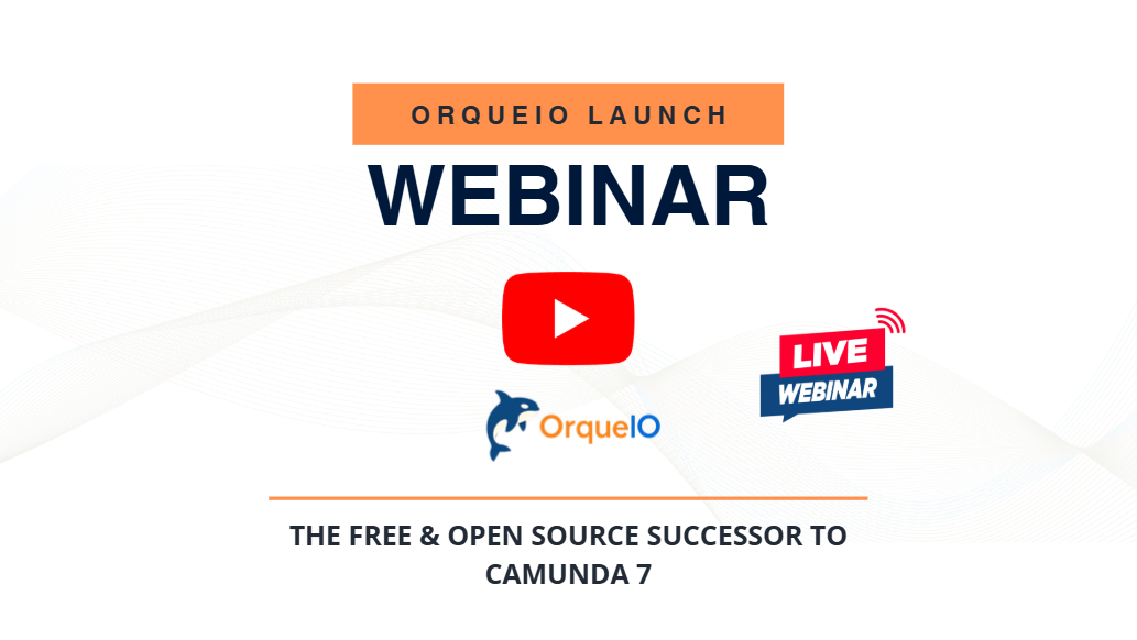 OrqueIO launch webinar - Camunda 7 fork announcement